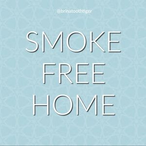 SMOKE FREE HOME